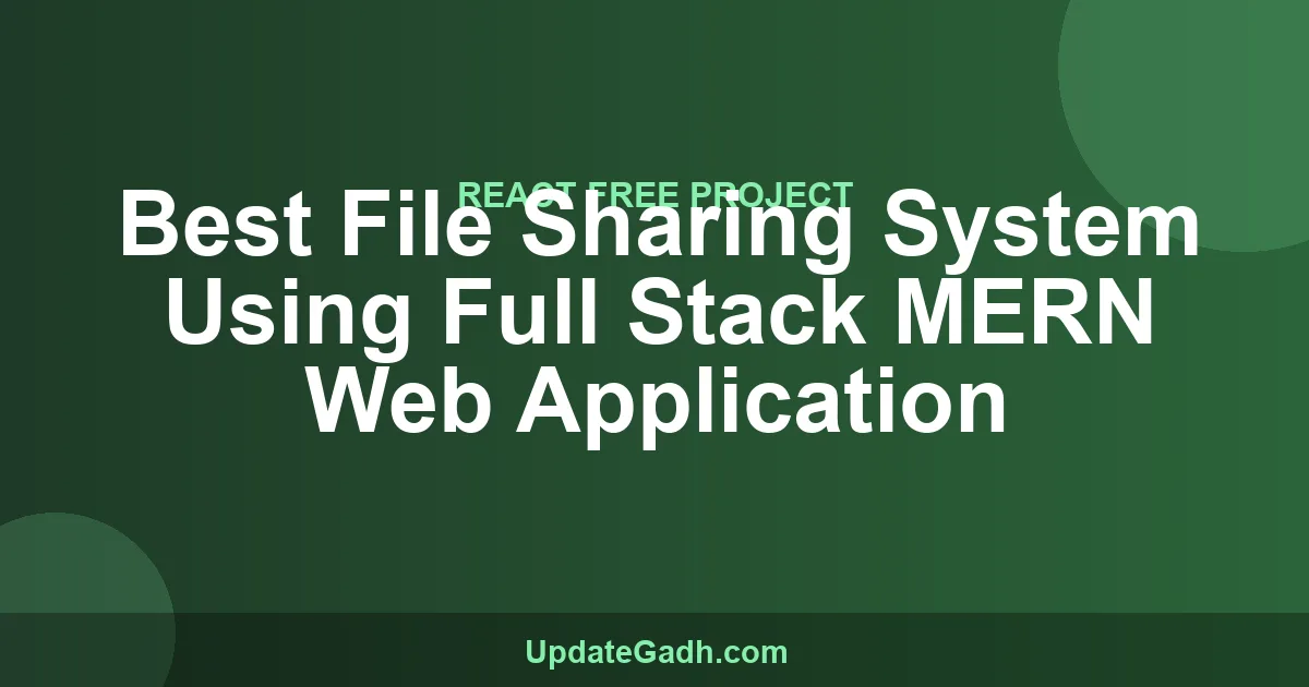 MERN File Sharing System - Final Year Project 2024