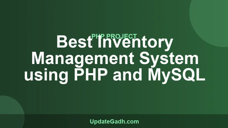 Best Inventory Management System using PHP and MySQL