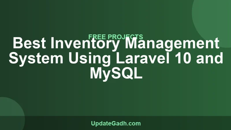 Best Inventory Management System Using Laravel 10 and MySQL