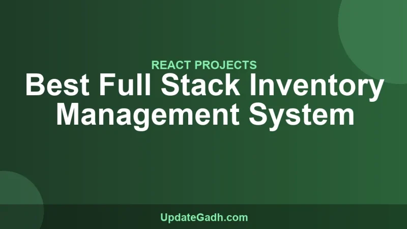 Best Full Stack Inventory Management System
