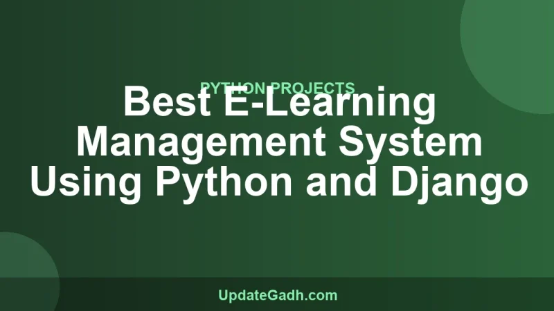 Best E-Learning Management System Using Python and Django