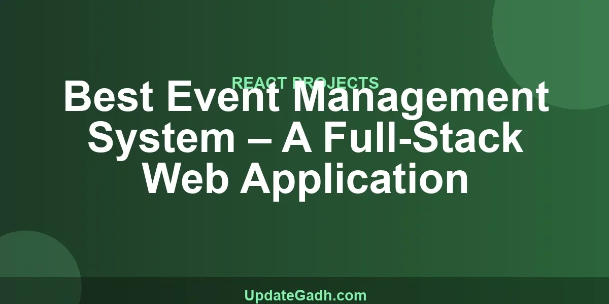 Best Event Management System – A Full-Stack Web Application