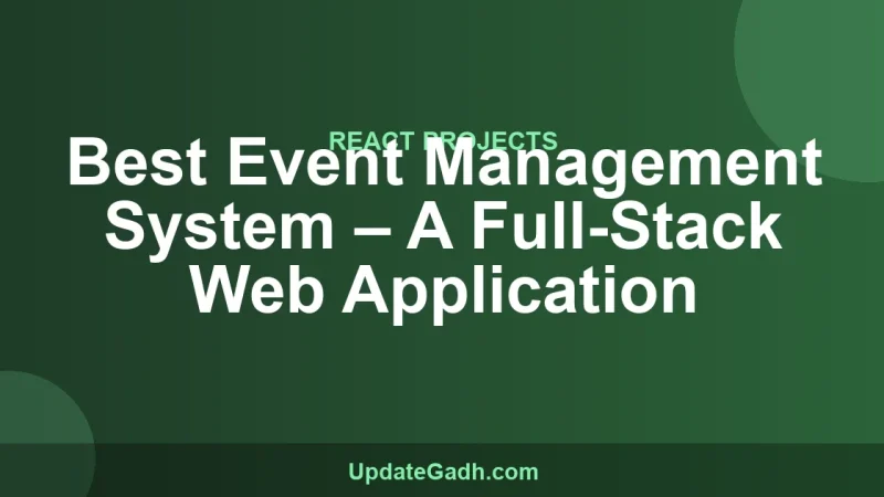 Best Event Management System – A Full-Stack Web Application