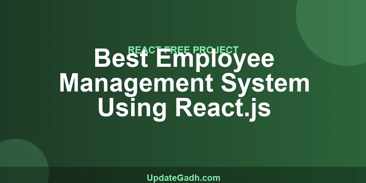 Best Employee Management System Using React.js