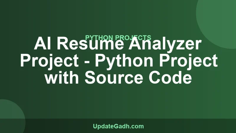 AI Resume Analyzer Project - Python Project with Source Code