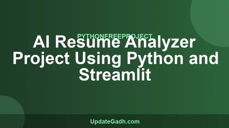 AI Resume Analyzer Project Using Python and Streamlit