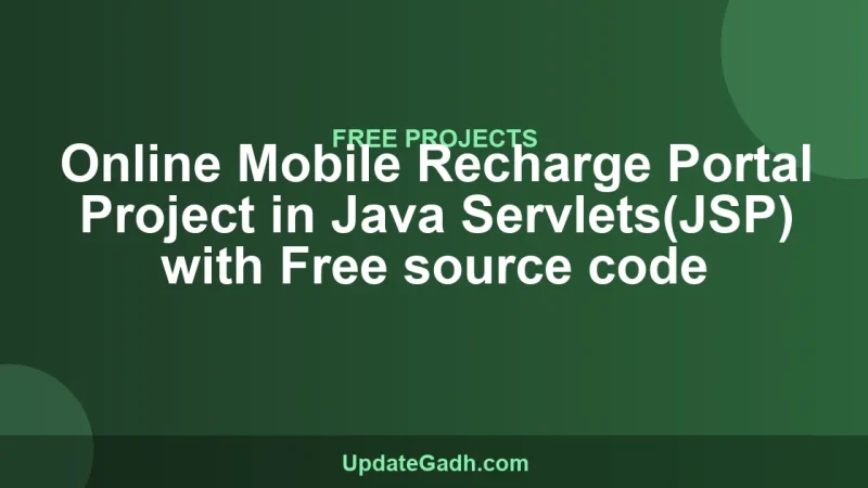 Online Mobile Recharge Portal Project in Java Servlets(JSP) with Free source code