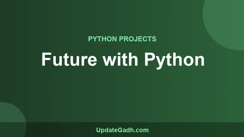 Future with Python