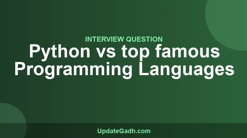 Python vs top famous Programming Languages