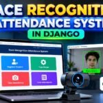 Face Recognition Attendance System in Django