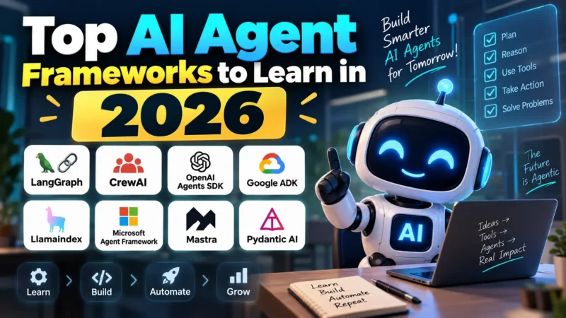Top AI Agent Frameworks to Learn in 2026