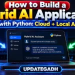 How to Build a Hybrid AI Application with Python: Cloud + Local AI