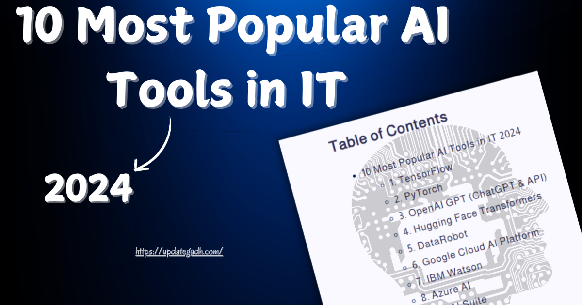 10 Most Popular AI Tools in IT 2025 - 10 Most Popular AI Tools in IT 2024