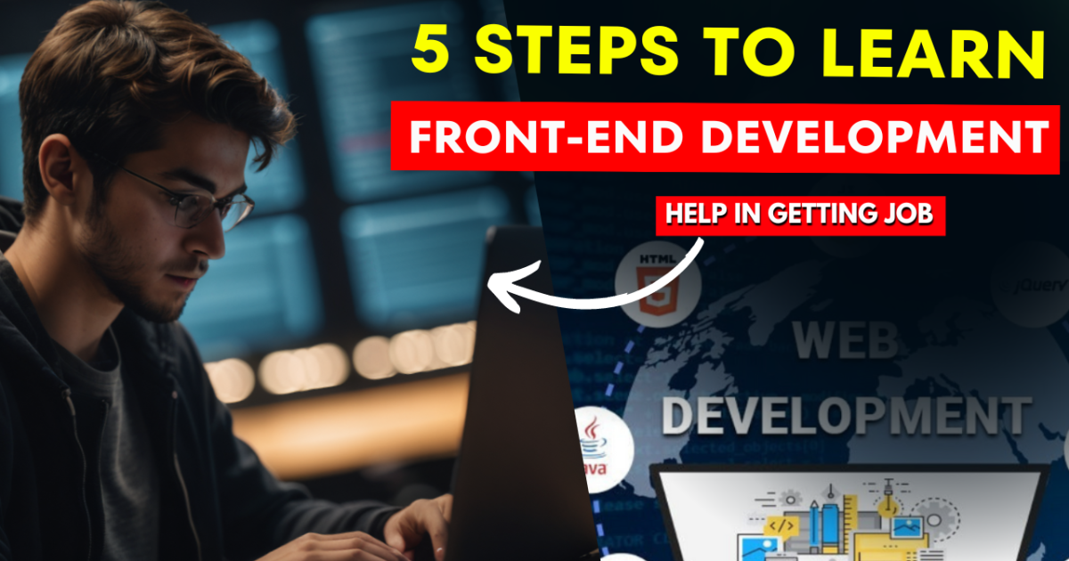 5 Steps to Learn Front-End Development
