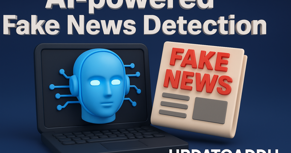 AI powered Fake News Detection