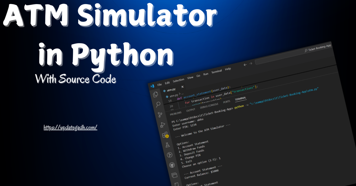 ATM Simulator in Python with Source Code - ATM Simulator in Python with Source Code