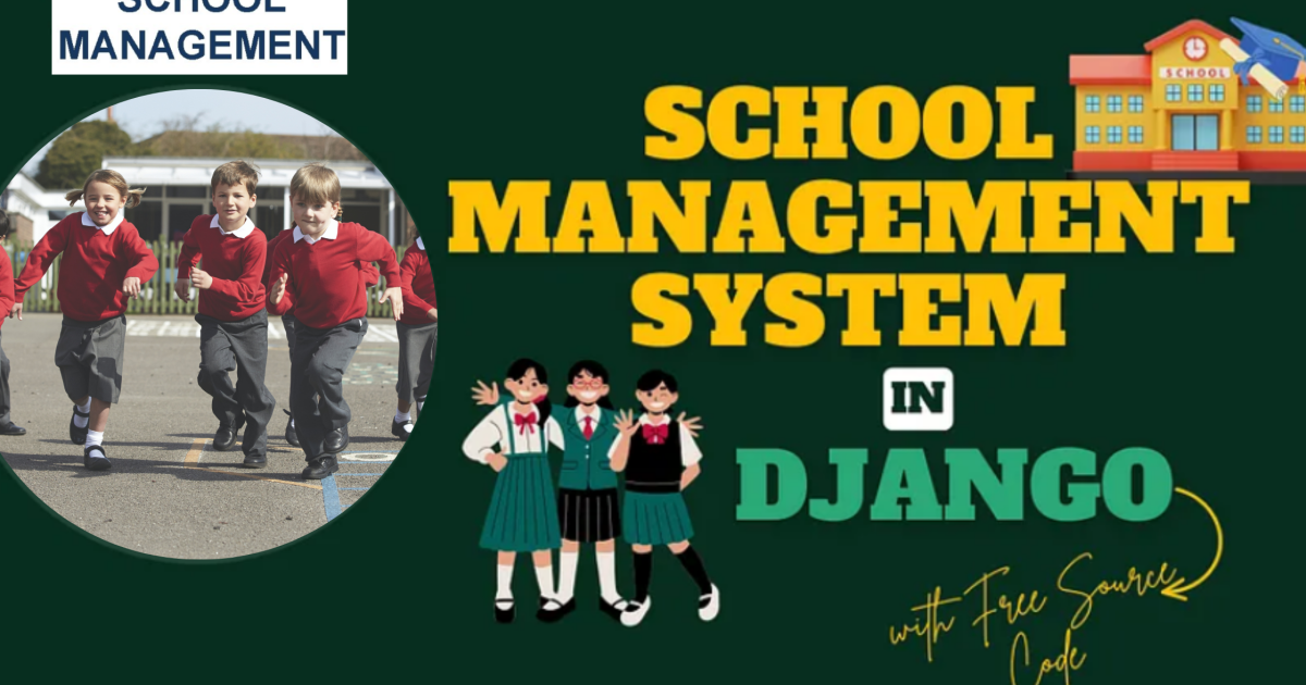 School Management System using the Django Framework With Free Code - Add a heading