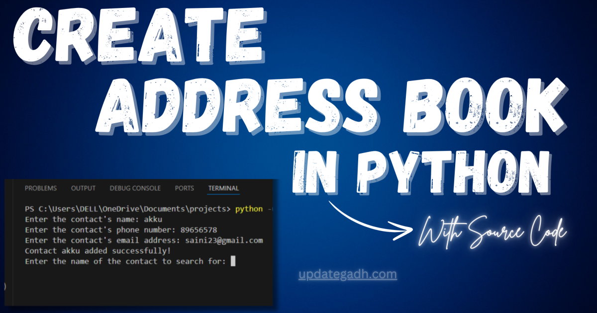 Create Address Book in Python with Source Code - Create Address Book