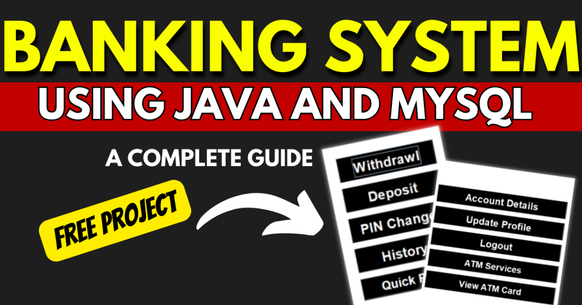 Banking System in Java and MySQL
