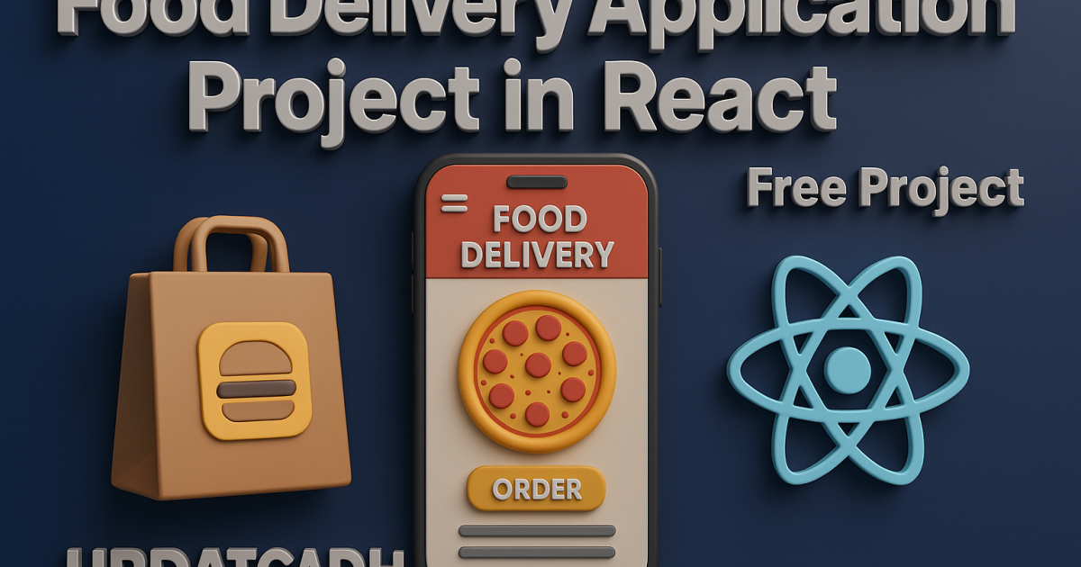 Best Food Delivery Application Project in React