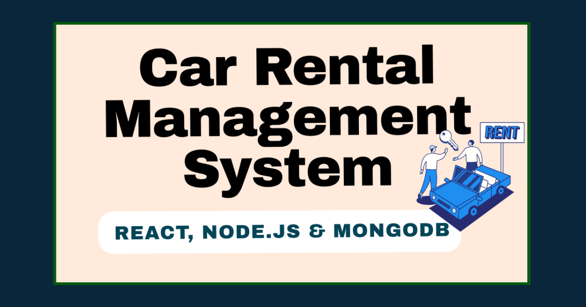 Car Rental Management System