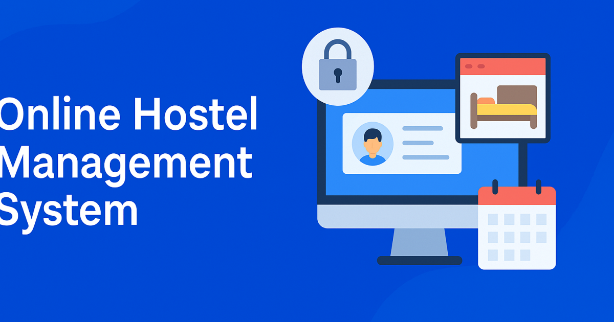 Online Hostel Management System