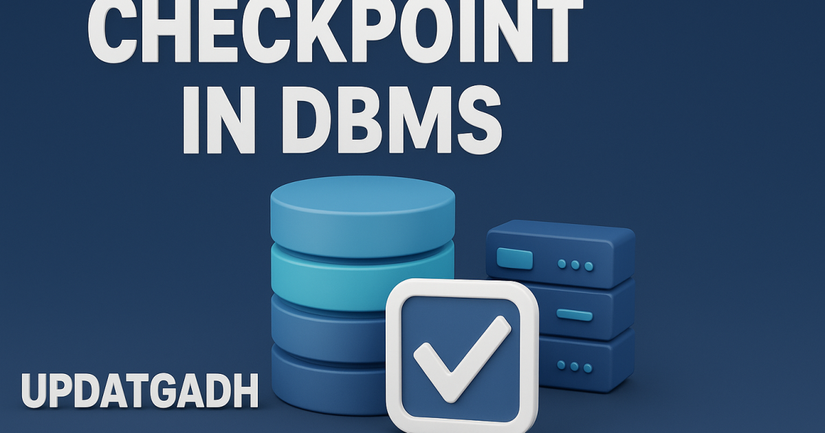 Checkpoint in DBMS