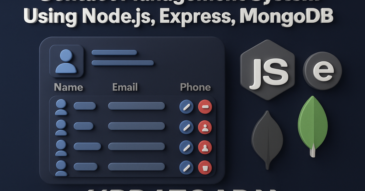Contact Management System Using Node.js, Express, MongoDB
