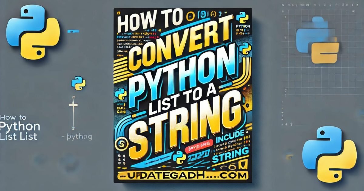 How to Convert a Python List to a String - How to Convert a Python List to a String