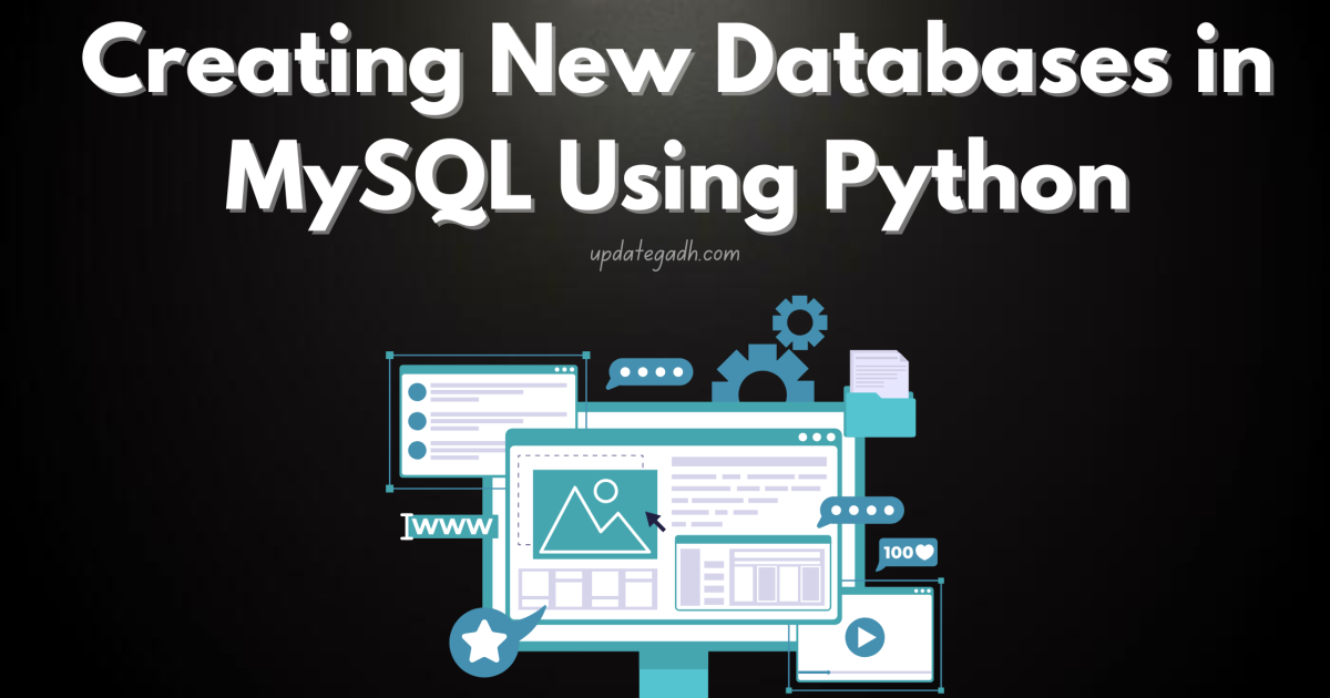 Creating New Databases in MySQL Using Python - Creating New Database 