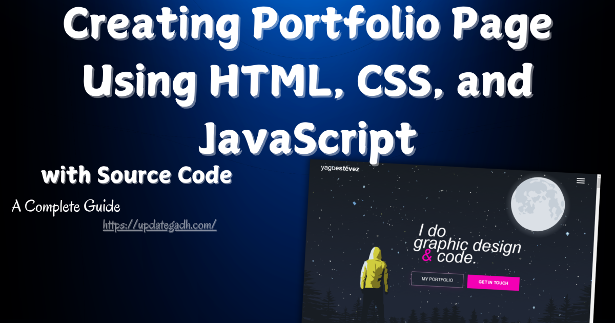 Portfolio Page Using HTML, CSS, and JavaScript - Creating Portfolio Page Using HTML, CSS, and JavaScript