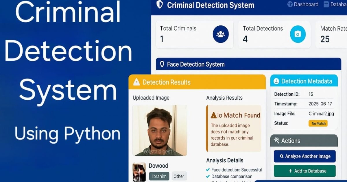 Criminal Detection System using Python
