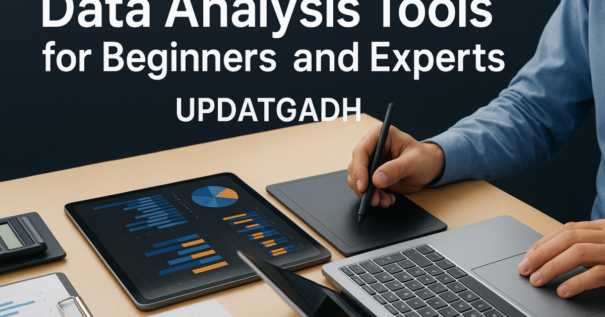 Data Analysis Tools for Beginners and Experts - Data Analysis Tools for Beginners and Experts
