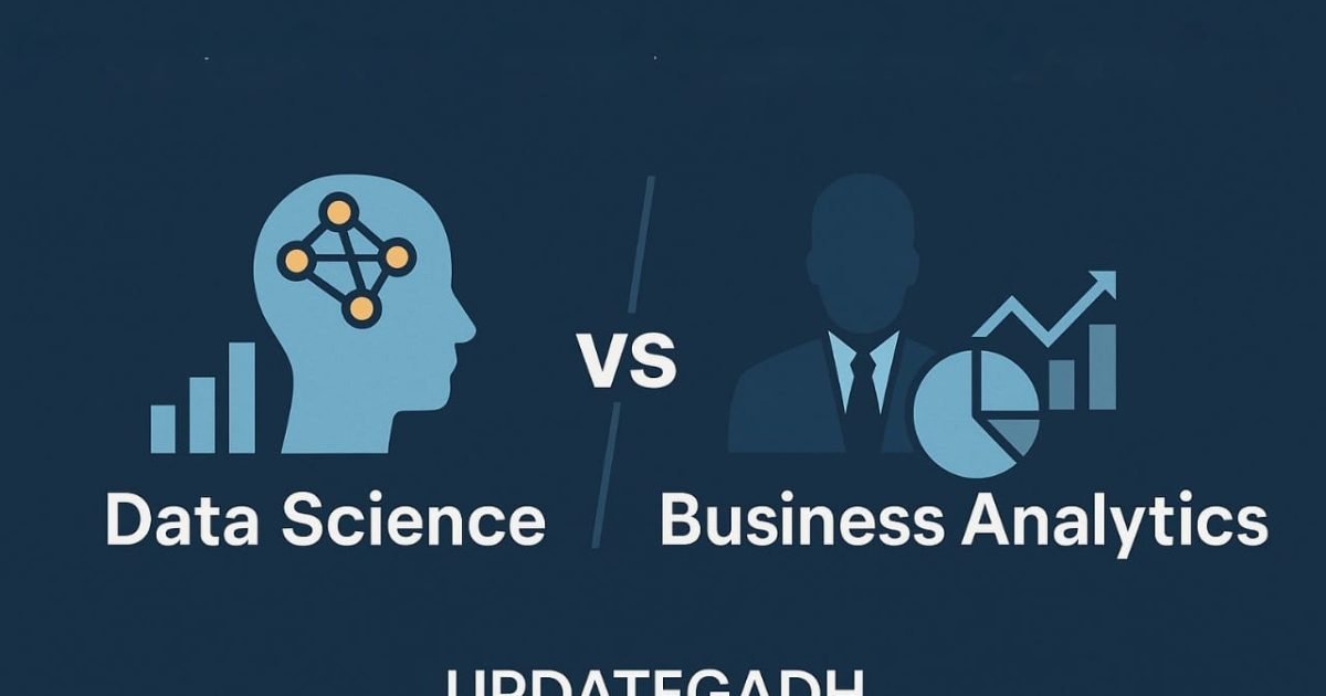 Data Science vs Business Analytics