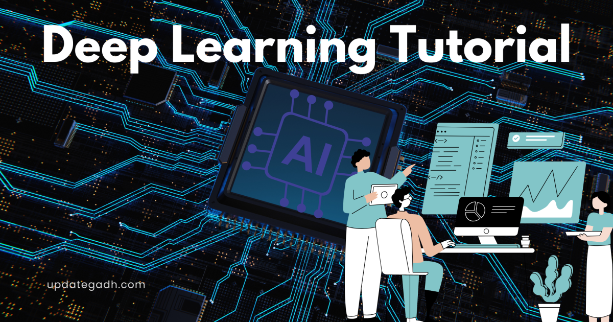 Deep Learning Tutorial - Deep Learning Tutorial