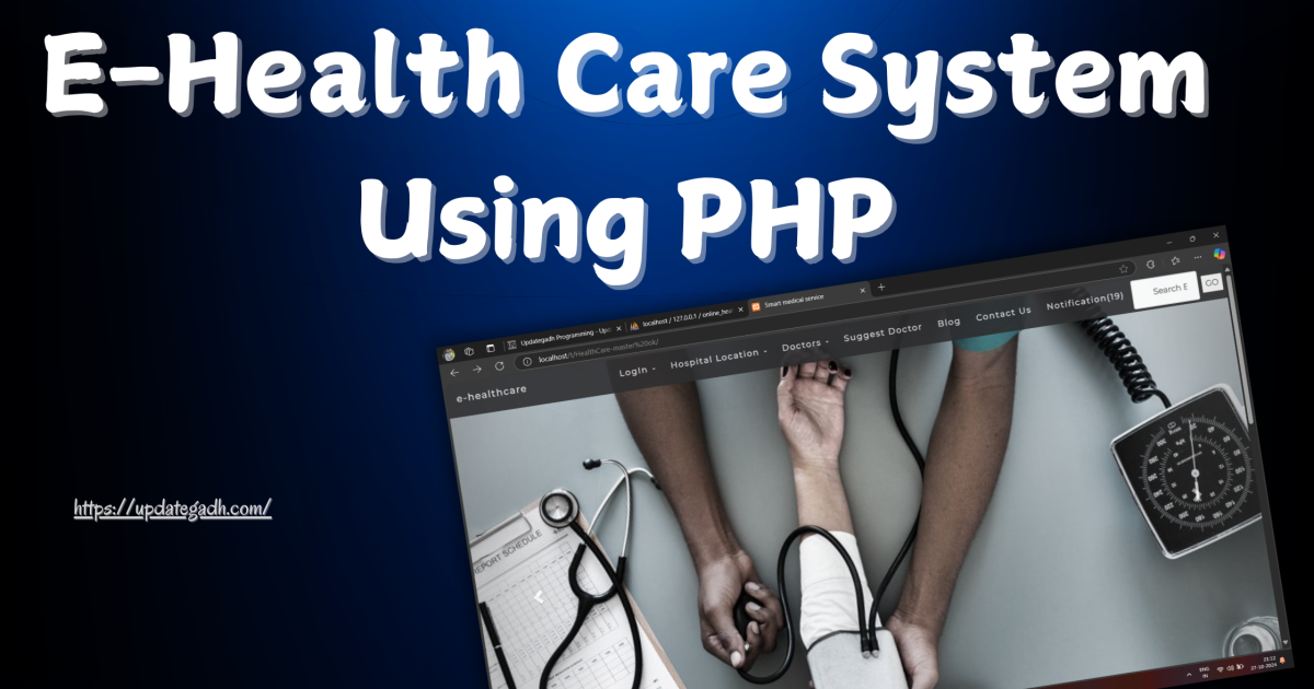 E-Health Care System Using PHP - E-Health Care System Using PHP