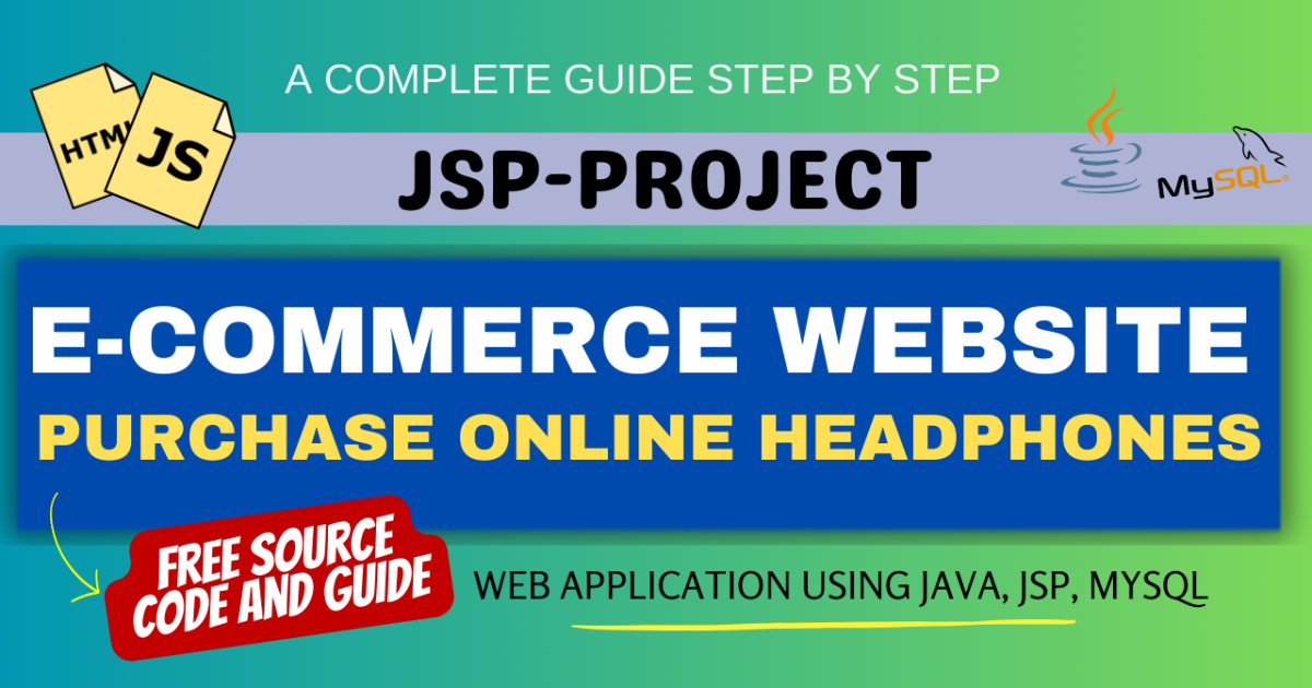 E-commerce website to purchase Headphones Using Java (JSP, Servlet, J2EE, MYSQL)
