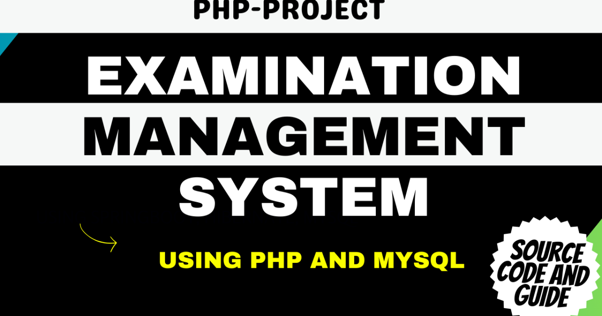 Examination Management System