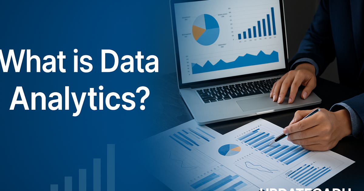 What is Data Analytics