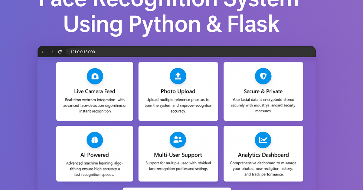 Face Recognition System Using Python & Flask