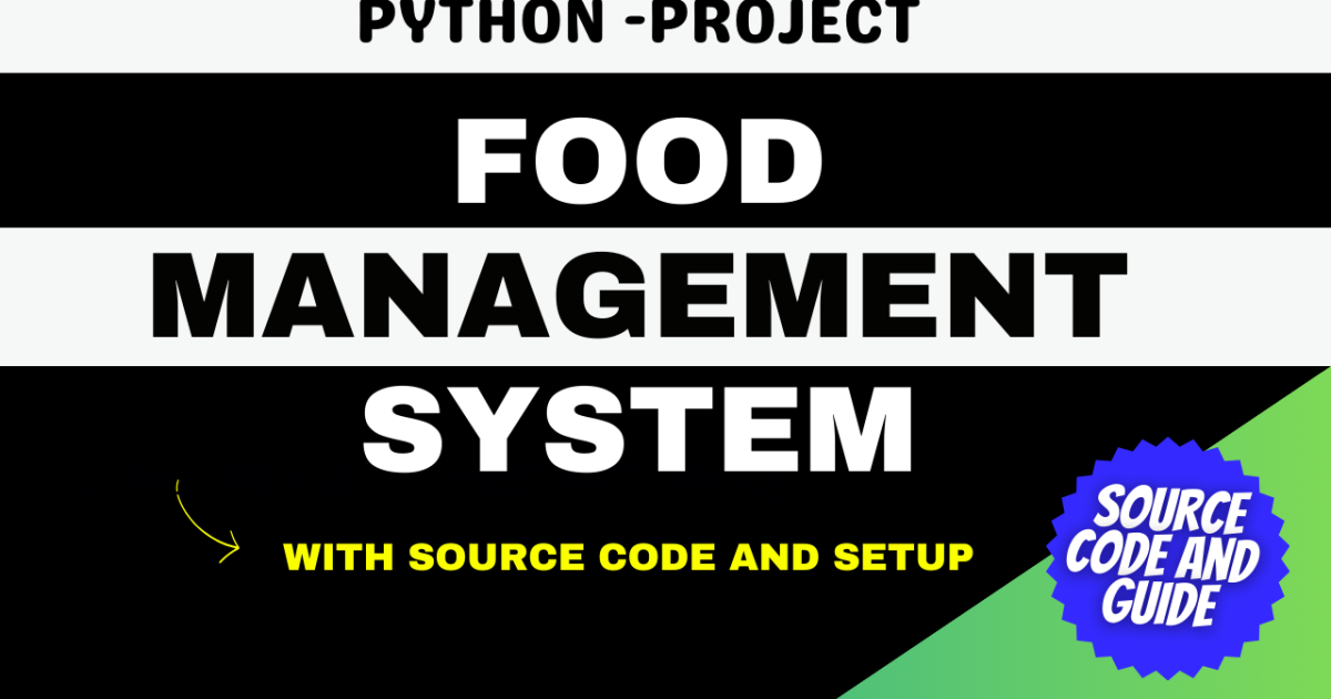 Food Management System in Python [Django Framework ]