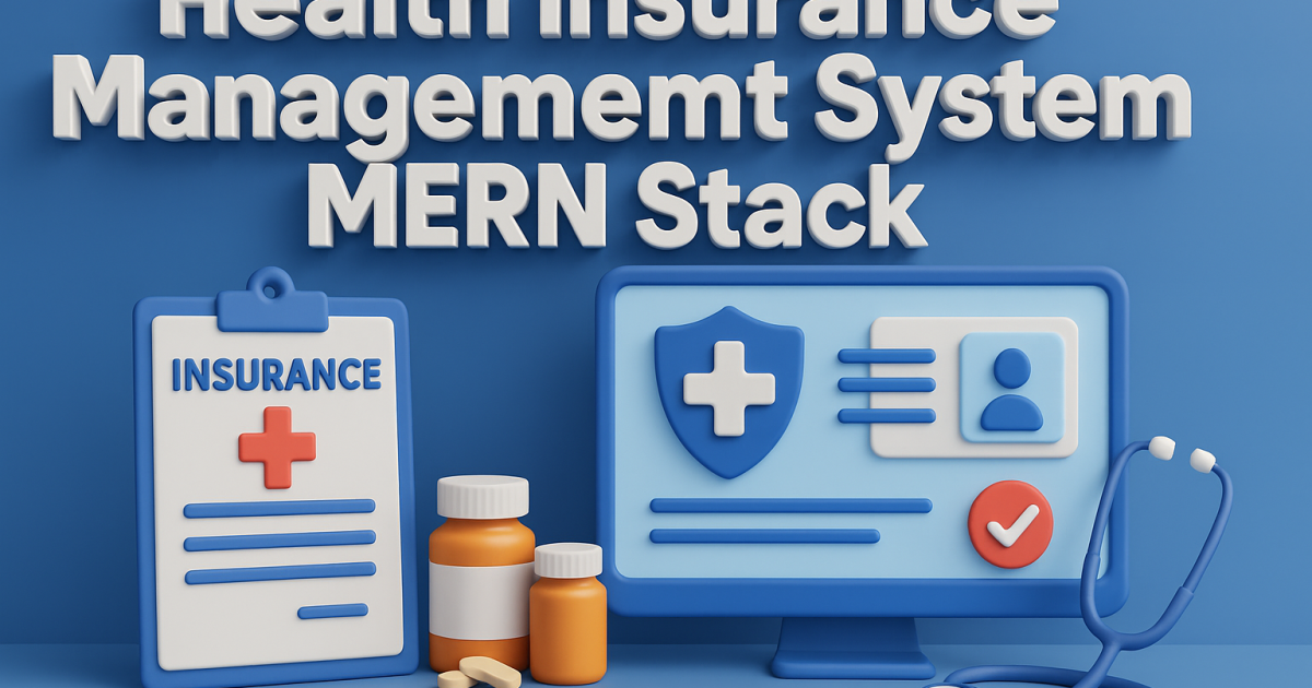 Health Insurance Management System MERN Stack