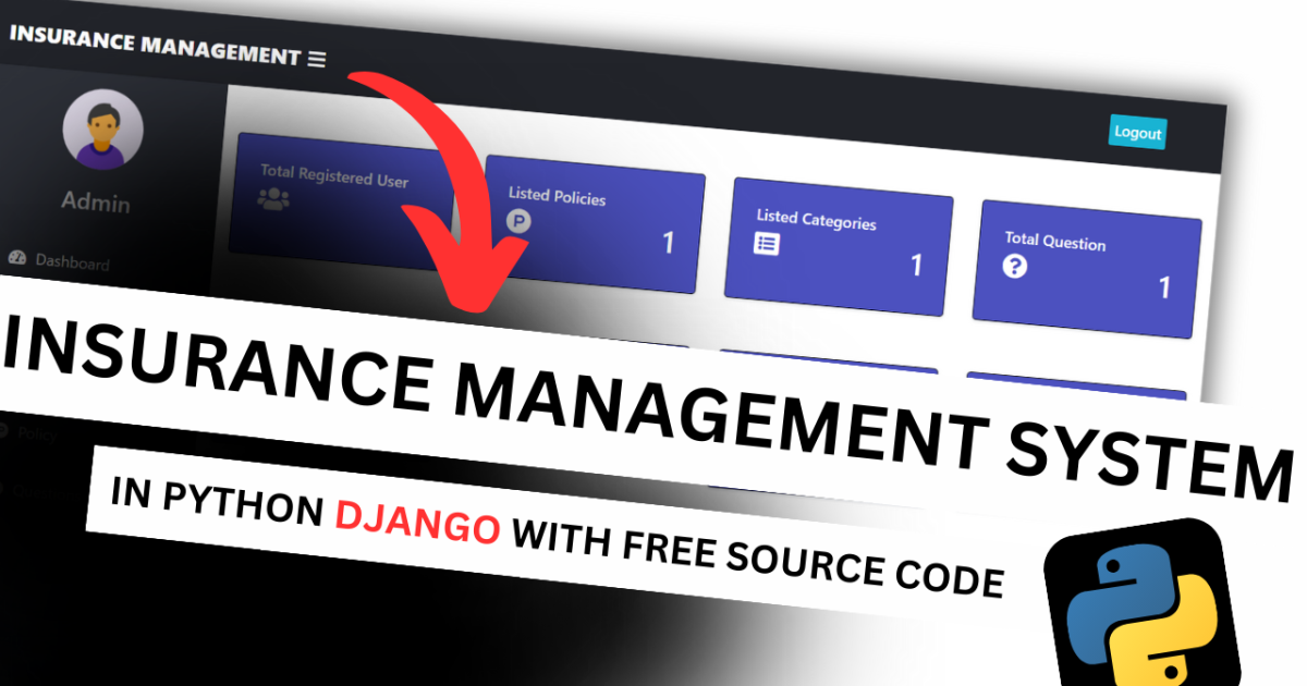 Insurance Management System in Python Django with Free Source Code