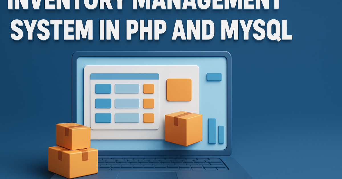 Inventory Management System in PHP and MySQL