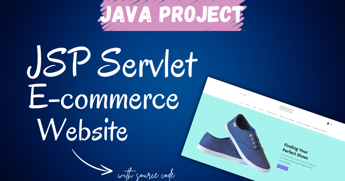 JSP Servlet E-commerce Website - JSP Servlet E-commerce Website