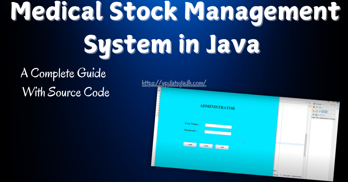 Medical Stock Management System in Java A Complete Guide - Medical Stock Management System in Java A Complete Guide