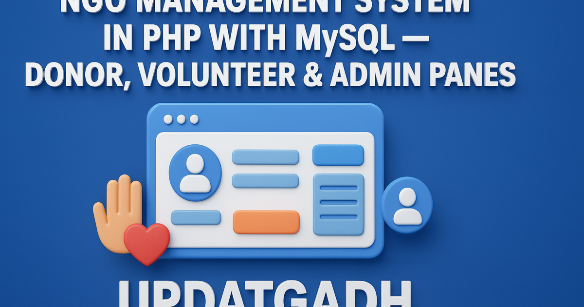 NGO Management System in PHP with MySQL — Donor, Volunteer & Admin Panels