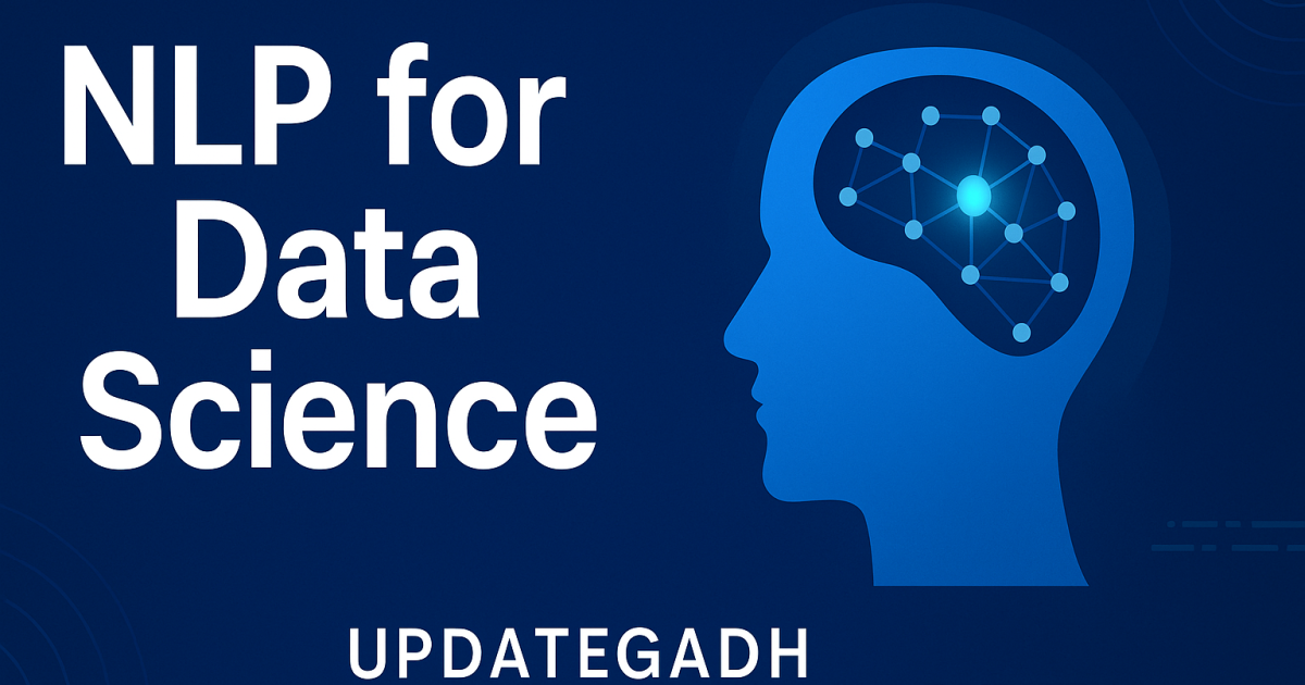 NLP for Data Science