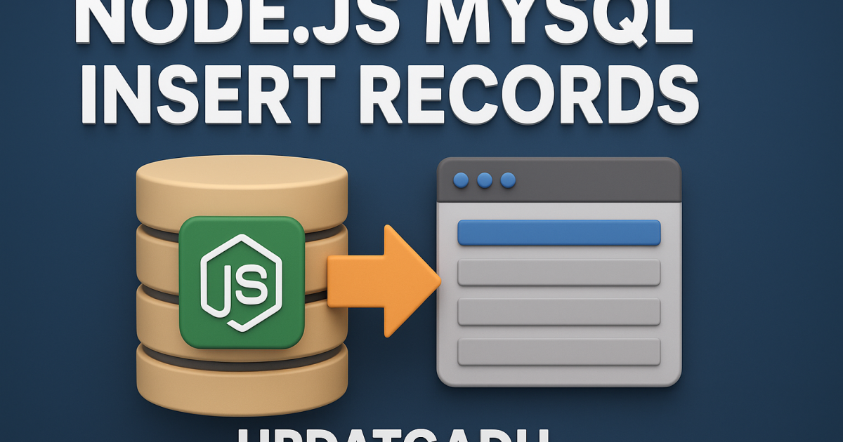 Node.js MySQL Insert Records
