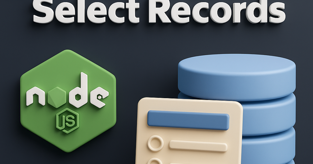 Node.js MySQL Select Records